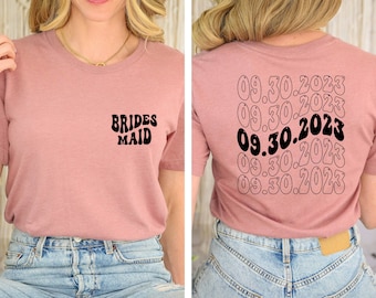 Custom Bride Shirt, Custom Bridesmaids Shirt, Personalized Bachelorette Party Shirt , Bridal Gift, Maid Of Honor Tee,Bachelorette Party Gift
