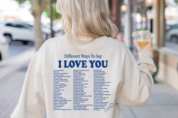 Different Ways to Say Sweatshirt, Aesthetic Sweatshirt, Love Sweatshirt, Beach Shirt, Positivity sweatshirt ,Love Sweater
