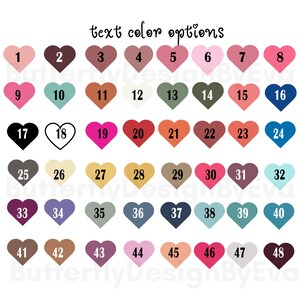 May include: A chart of 48 different color options for text, displayed in heart shapes. The colors range from light to dark, and include shades of pink, blue, green, yellow, orange, red, brown, and gray. The text "text color options" is at the top of the chart.