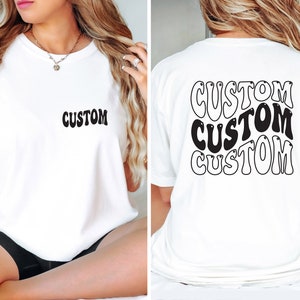 Custom Comfort Colors Shirt, Personalized Text Shirt , Custom Wavy Text Shirt, Personalized T-Shirt, Custom Shirt, Custom Birthday Gift