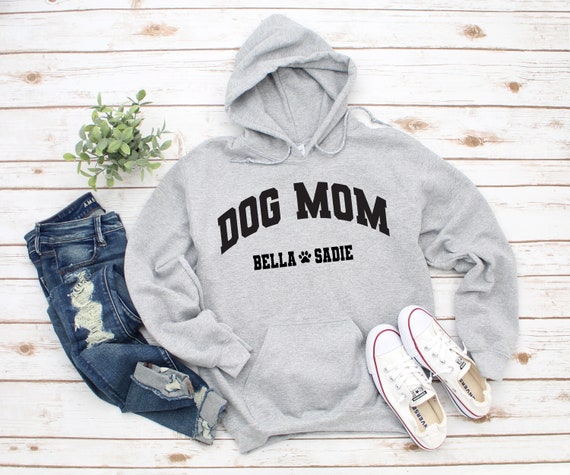 Custom Dog Mom Hoodie, Dog Lover Gift, Gift For Mom, Funny Mom Hoodie, Dog Mom Gift, Mom Birthday Gift, Dog Lover Tee, Dog Mom Shirt