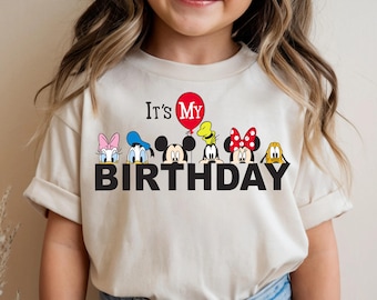 It's My Birthday Shirt, Disney Birthday Shirt, Mickey and Friends Birthday Tee, Minnie Birthday Girl Gift, Disneyland Family Birthday Trip