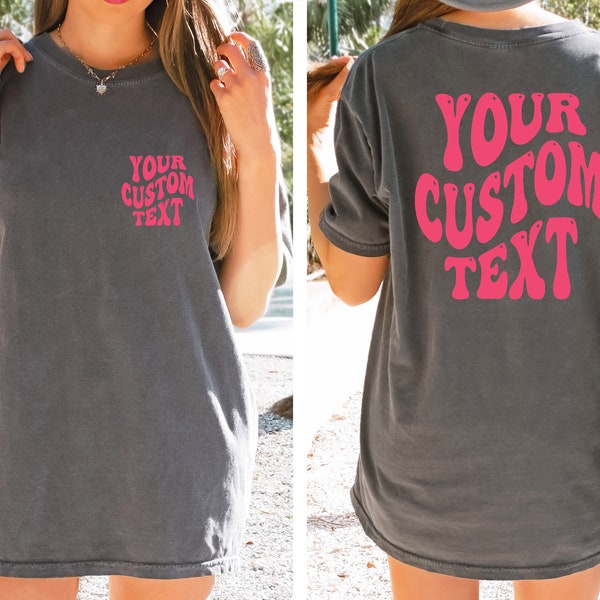 Custom Comfort Colors Shirt, Personalized Text Shirt , Custom Wavy Text Shirt, Personalized T-Shirt, Custom Shirt, Custom Birthday Gift