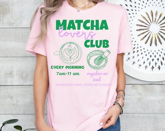 Comfort Colors® Matcha Lovers Club Shirt, Cafe Aesthetic Graphic Tee, Cute Green Tea Shirt, Matcha Lover Gift,Tea Shirt for Her,Matcha Era