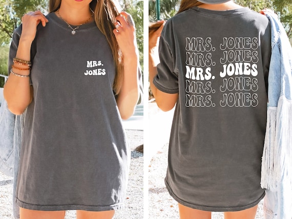 Mrs. shirt, Custom Bride Shirt, Bridal Gift, Custom Last Name Shirt, Engagement Gift , Bride Shirt, Honeymoon Gift, Bachelorette Party Gift