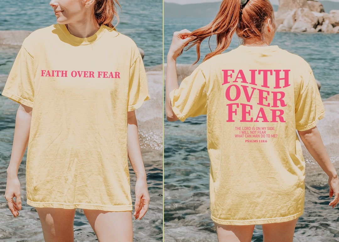 Comfort Colors Faith Over Fear Christian Shirt, Jesus Shirts, Trendy ...