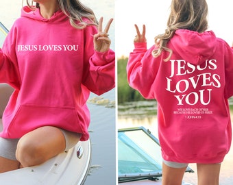 Jesus Loves You Hoodie, Trendy Christian Tee, Christian Merch, Christian Clothes, Bible Verse Shirt, Christian Hoodie, Christian Apparel
