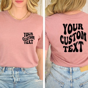 Personalized Text Shirt , Custom Wavy Text Shirt, Personalized T-Shirt, Custom Shirt, Logo Design Shirt, Your Logo, Your Text Here