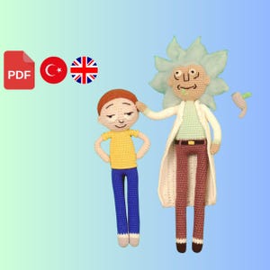 Amigurumi Pattern Printable PDF Tutorial Türkçe & English, Crochet Gift, Rick And Morty, Crochet Rick and Morty Pattern, Crochet 100% Cotton
