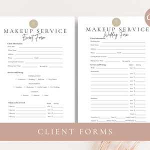 May include: Two printable makeup service forms, one for events and one for weddings. Both forms include client information, services and pricing, and a section for clients to be serviced.