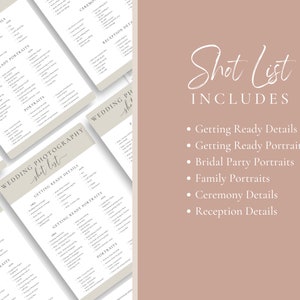 May include: A printable wedding photography shot list checklist with the text "Shot List Includes" and a list of photography categories: Getting Ready Details, Getting Ready Portraits, Bridal Party Portraits, Family Portraits, Ceremony Details, and Reception Details.