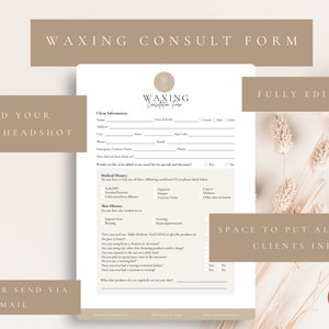 Puede incluir: Un formulario de consulta de depilaci&oacute;n imprimible con fondo beige. El formulario incluye secciones para la informaci&oacute;n del cliente, el historial m&eacute;dico y el historial de la piel. El texto "WAXING CONSULT FORM" est&aacute; en la parte superior del formulario. El texto "FULLY EDITABLE" est&aacute; en la parte superior derecha del formulario. El texto "SPACE TO PUT ALL YOUR CLIENTS INFO" est&aacute; en la parte inferior derecha del formulario.