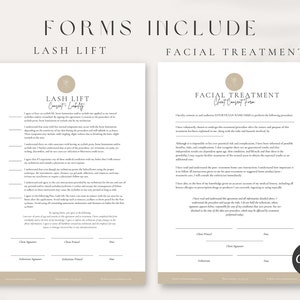 May include: Two printable forms for lash lift and facial treatment services. The forms include consent and liability waivers, client and esthetician signatures, and date fields.