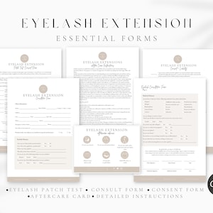 May include: A set of printable forms for eyelash extensions, including a consultation form, consent form, aftercare card, and detailed instructions. The forms are designed with a minimalist aesthetic and feature a neutral beige color scheme.