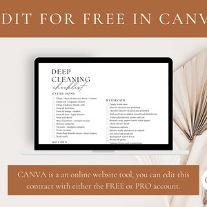 May include: A laptop screen displaying a printable deep cleaning checklist with a white background and black text. The checklist is divided into sections for the entire home, kitchen, and bathroom. The text at the bottom of the screen reads "CANVA is an online website tool, you can edit this contract with either the FREE or PRO account."