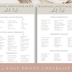 May include: A two-page wedding photography checklist with a light brown background. The checklist is divided into sections for getting ready details, getting ready portraits, family portraits, ceremony details, reception details, and portraits. The checklist includes a variety of shots to capture on the wedding day.