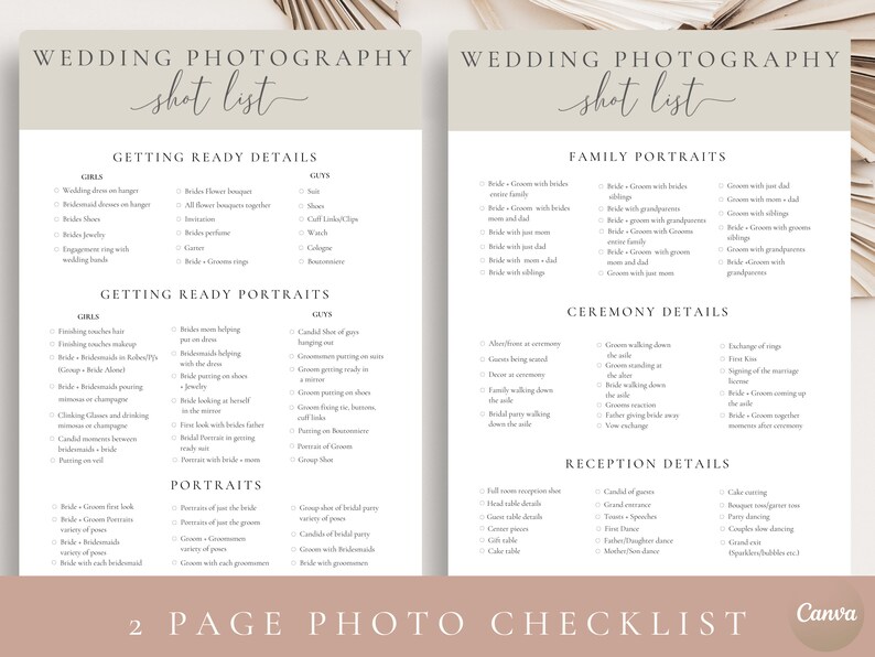May include: A two-page wedding photography checklist with a light brown background. The checklist is divided into sections for getting ready details, getting ready portraits, family portraits, ceremony details, reception details, and portraits. The checklist includes a variety of shots to capture on the wedding day.