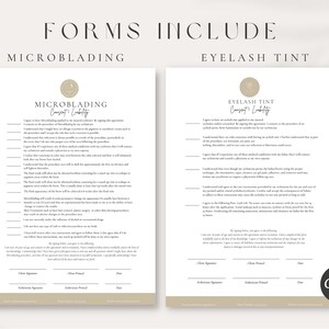 May include: Two forms, one for microblading and one for eyelash tint, with a consent and liability waiver. Both forms have checkboxes, lines for signatures, and spaces for printed names and dates.