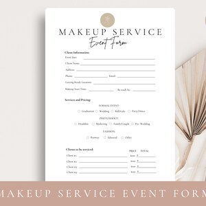 Op de afbeelding: Een printbaar formulier voor make-up service evenementen met secties voor klantgegevens, diensten en prijzen, en klanten die bediend moeten worden. Het formulier bevat selectievakjes voor verschillende make-up diensten, zoals formele evenementen, fotoshoots en mode.