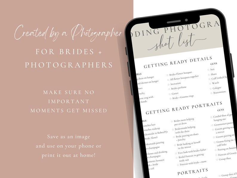 May include: A printable wedding photography shot list checklist with a light brown background. The checklist is divided into three sections: Getting Ready Details, Getting Ready Portraits, and Portraits. The checklist includes a list of shots to take for both the bride and groom.