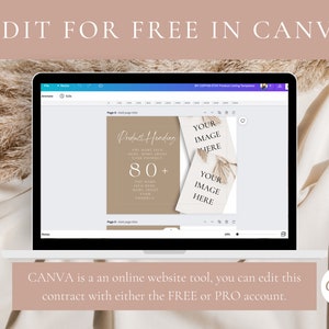 May include: A laptop screen displaying a Canva design template with the text "Product Heading" and "80+" on a beige background. The template also includes two placeholders for images with the text "Your Image Here". The text "EDIT FOR FREE IN CANVA" is displayed above the laptop screen.