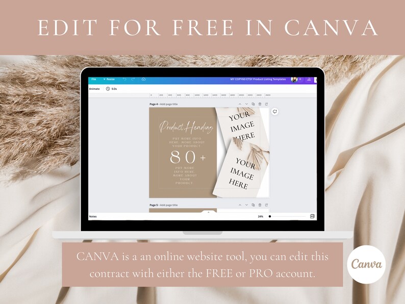 May include: A laptop screen displaying a Canva design template with the text "Product Heading" and "80+" on a beige background. The template also includes two placeholders for images with the text "Your Image Here". The text "EDIT FOR FREE IN CANVA" is displayed above the laptop screen.