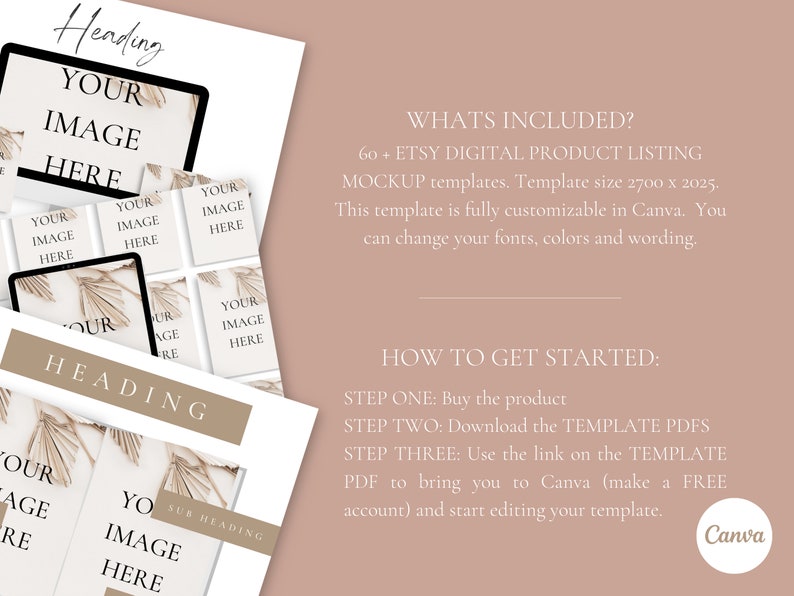 May include: A digital product listing mockup template for Etsy sellers. The template features a neutral color palette with beige and brown tones. The text "YOUR IMAGE HERE" is repeated throughout the template, indicating where to add images. The template is customizable in Canva and includes instructions on how to get started.