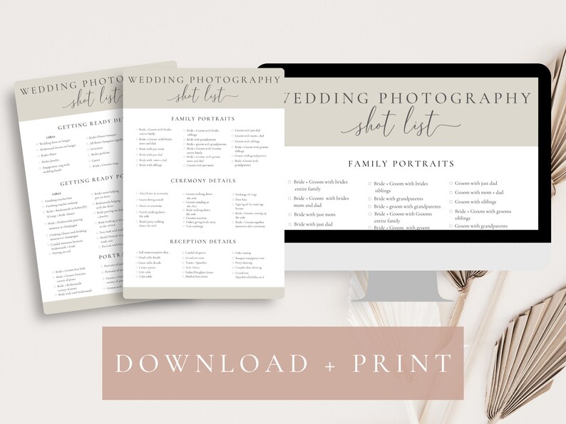 May include: A printable wedding photography shot list with a beige background. The list includes categories for getting ready, family portraits, ceremony details, and reception details. The text "Wedding Photography Shot List" is written in a cursive font.