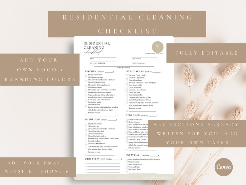 May include: A printable checklist for residential cleaning services. The checklist is divided into sections for different areas of the home, including the kitchen, living areas, bedrooms, bathrooms, entryway, and other services. The checklist is fully editable and includes space for adding your own logo, branding colors, email, website, and phone number. The text "FULLY EDITABLE" and "ALL SECTIONS ALREADY WRITTEN FOR YOU, ADD YOUR OWN TASKS" is visible on the checklist.