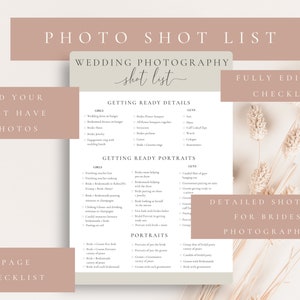 May include: A printable wedding photography checklist with a beige background and a light brown border. The checklist is titled "Photo Shot List" and includes a detailed shot list for brides and photographers. The checklist is divided into sections for getting ready details, getting ready portraits, and portraits.