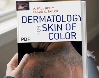 Dermatology for Skin of Color PDF  Medical Textbook | Ethnic Skin Care  Digital Download Dermatologist