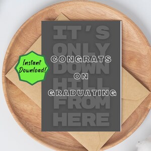 Sarcastic Graduation Card | Instant Download Graduation Card | Digital Download Card | Funny Graduation Card | Satirical Card