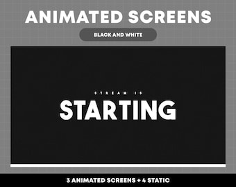 Twitch Stream Screens | Animated Black and White Screens - Dark Theme | Twitch Overlay Screens | Stream Starting Soon, BRB, Offline, Ending
