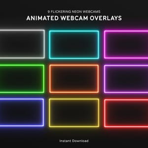 Animated Neon Flickering Webcam Borders | 9 Twitch Webcam Overlays Pack | Stream Camera Frame