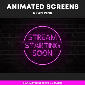 Twitch Stream Screens | Animated Neon Pink Screens | Twitch Overlay Screens | Stream Starting Soon, BRB, Offline, Ending