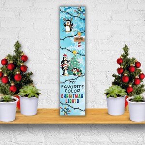 5.6" x 24.1" Vertical Sign Digital Files for Sublimation My Favorite Color Christmas Lights