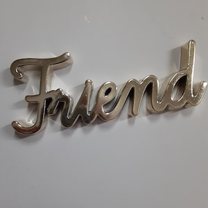 FRIEND script in gold metal figurine/friend gift/office decor/desk decor