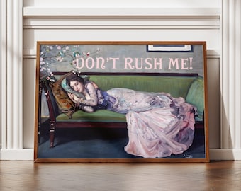 Altered Art Print: "Don't Rush Me", Vintage Eclectic Wall Art (Digital Download)