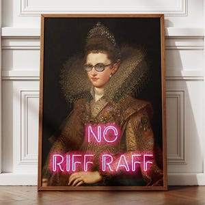Altered art, altered art print, feminine wall art, maximalist wall art, eclectic wall art, quote wall art, no riff raff, women portrait
