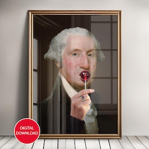 Alter art, Altered art print, George Washington art, Quirky Wall Art, Funny wall art, Altered Art Portrait, George Washington sucker