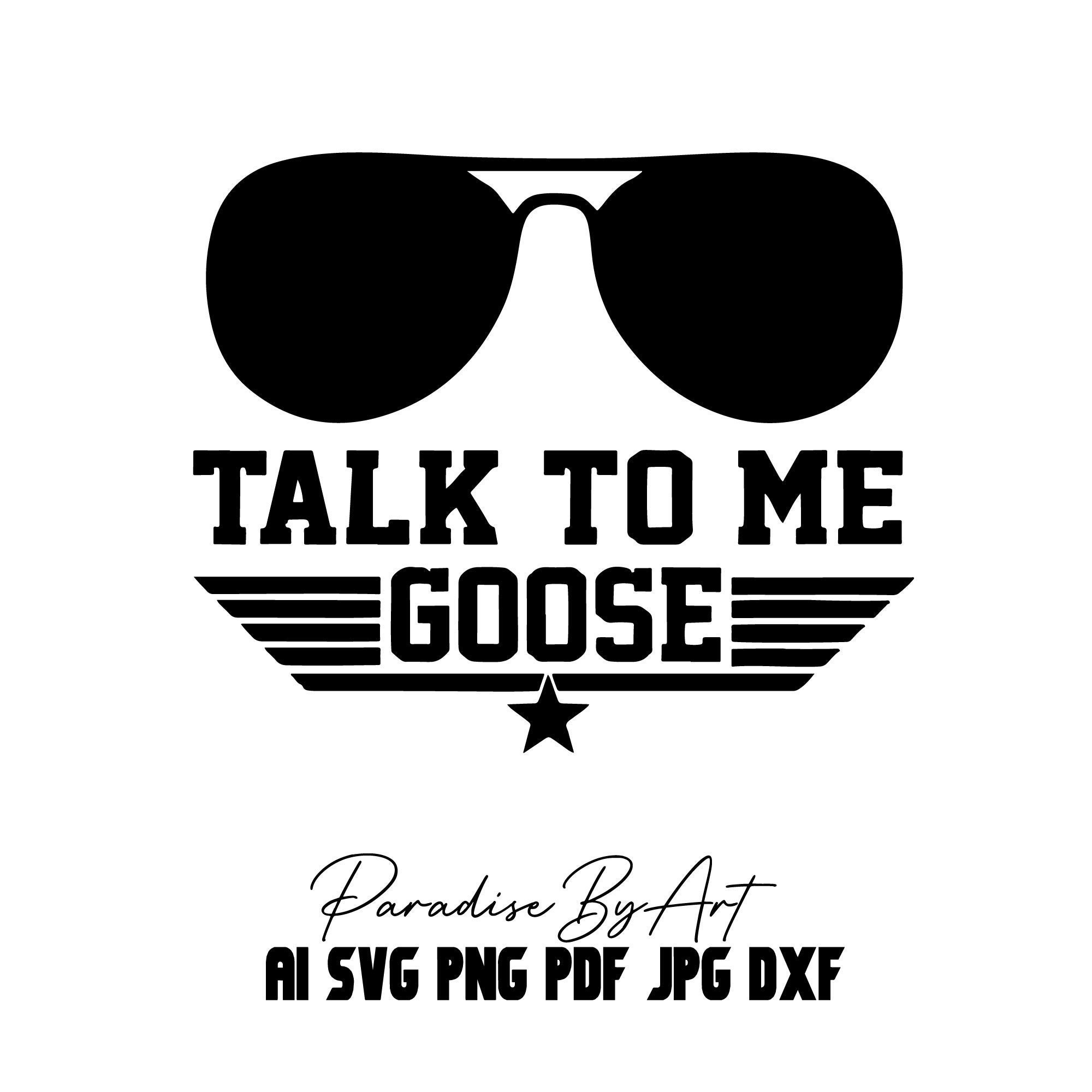 Talk to Me Goose Svg Top Gun Svg Navy Svg Jet Fighter Svg | Etsy UK
