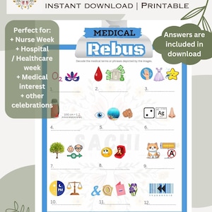 May include: A printable medical rebus game with 12 puzzles. Each puzzle features a picture or symbol representing a medical term or phrase. The game is perfect for nurses, healthcare professionals, and anyone interested in medicine.