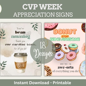 Puede incluir: Carteles de agradecimiento imprimibles digitales para la semana CVP. El diseño incluye dos paneles con texto e ilustraciones. Un panel presenta una taza de café y las palabras "You've bean amazing". El otro panel tiene donuts y la frase "Donut stop being awesome".