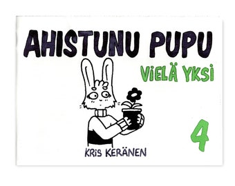 COMIC / ZINE - Ahistunu Pupu Comic Album "Ehkä vielä yksi 4" (Finnish diary strip comic album, mental health awareness, anxiety disorder)