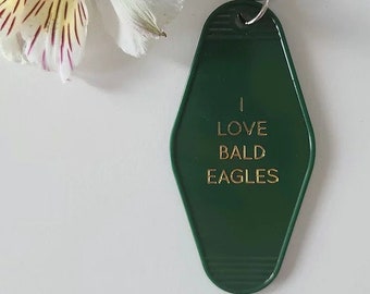I Love Bald Eagles Retro Hotel Keychain Green and Gold Foil Print