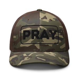 Pray - Camouflage Embroidered trucker hat, Christian, Mens and Womens