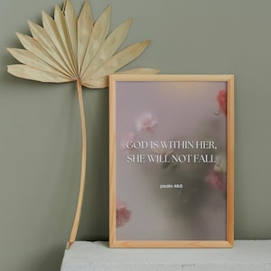 God is within her, she will not fall; Psalm 46:5 Christian Printable; Biblical Wall Decor, Floral Printable, Girls Nursery Decor