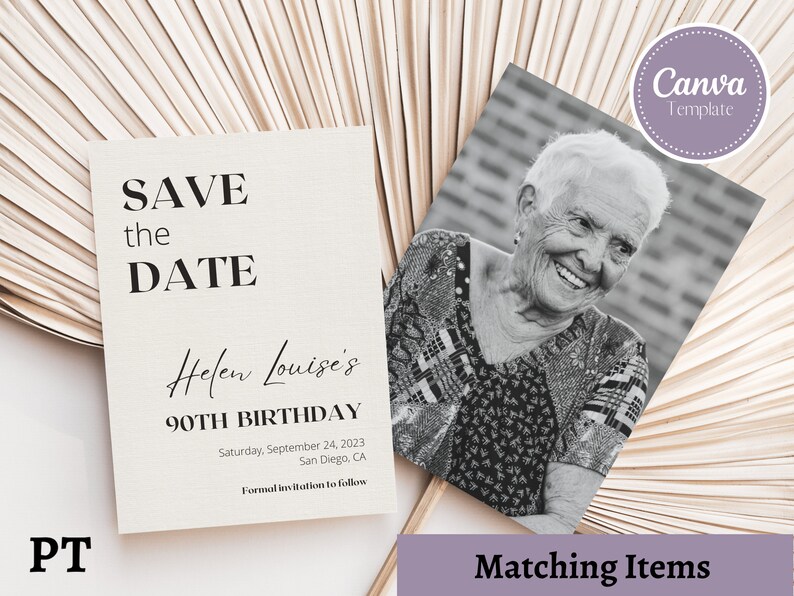May include: Save the Date card for Helen Louise's 90th birthday party. The card is white with black text and features a handwritten style font for the name. The date and location of the party are listed below the name. The text "Formal invitation to follow" is at the bottom of the card.