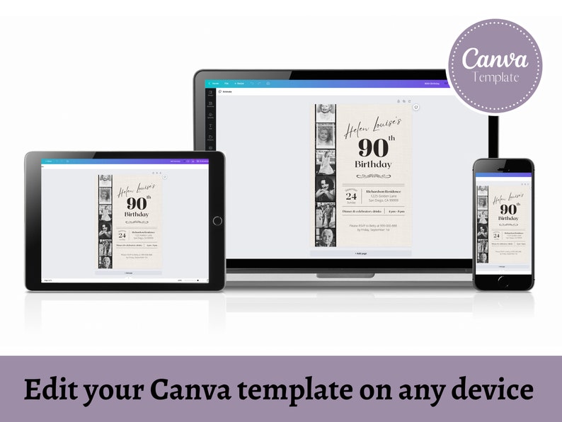 May include: A Canva template for a 90th birthday party invitation. The template features a photo collage of a person's life, with the text "Helen Louise's 90th Birthday" at the top. The template is shown on a laptop, tablet, and smartphone.