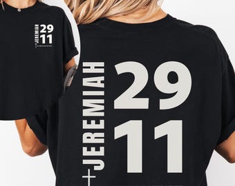 Jeremiah 29:11 Comfort Colors Shirt Bible Verse Gift for Christian Shirt For I Know The Plans T-shirt Jesus Shirt Women Men Christian Gift